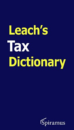 Leach&#039;s Tax Dictionary