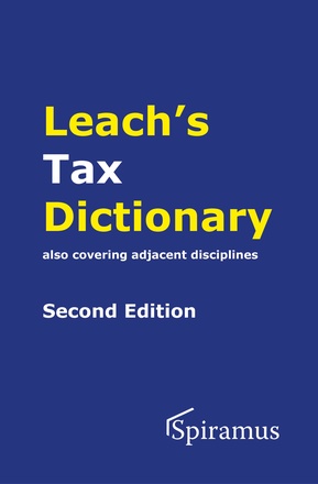 Leach&#039;s Tax Dictionary